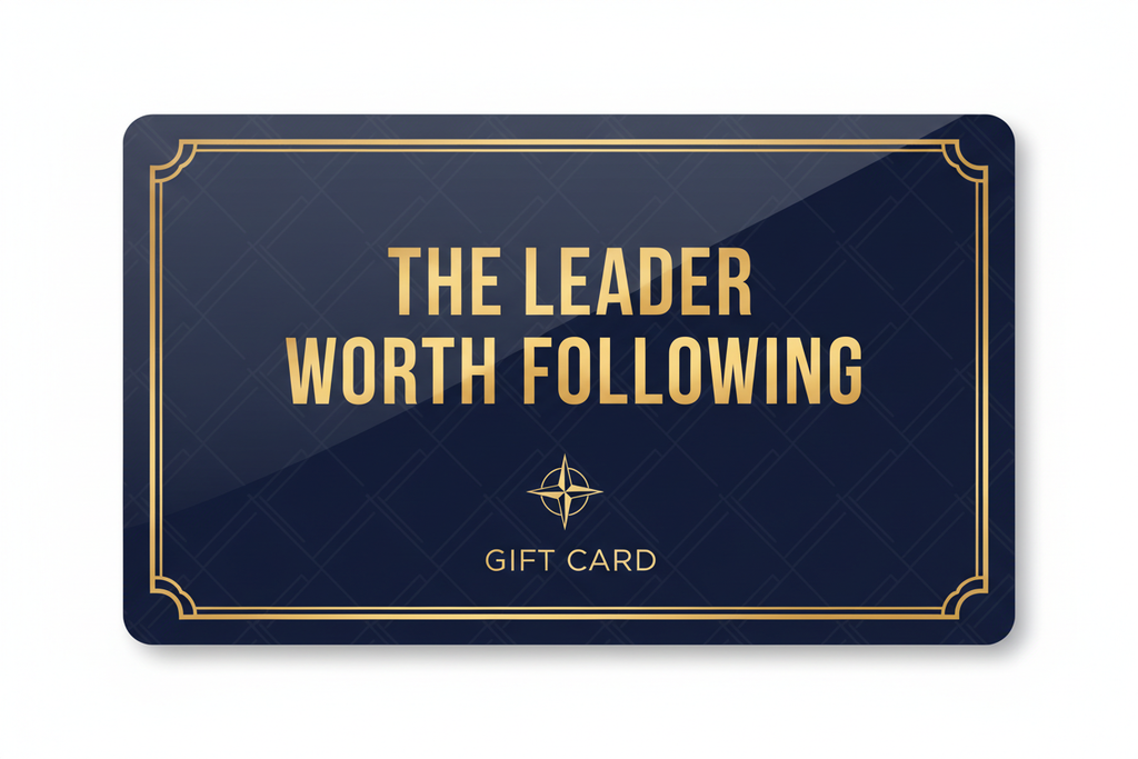 The Leader Worth Following Gift Card